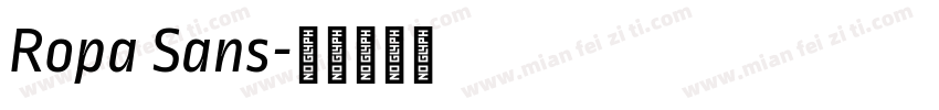 Ropa Sans字体转换